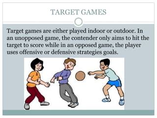 example of target games|MAPEH grade 6: Target games .